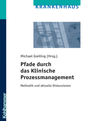 cover image of Pfade durch das Klinische Prozessmanagement
